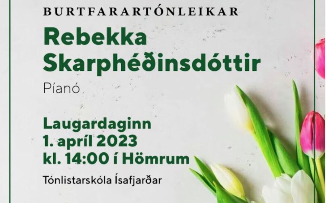 Rebekka Skarphéðinsdóttir, framhaldsprófstónleikar í Hömrum 1. apríl 2023