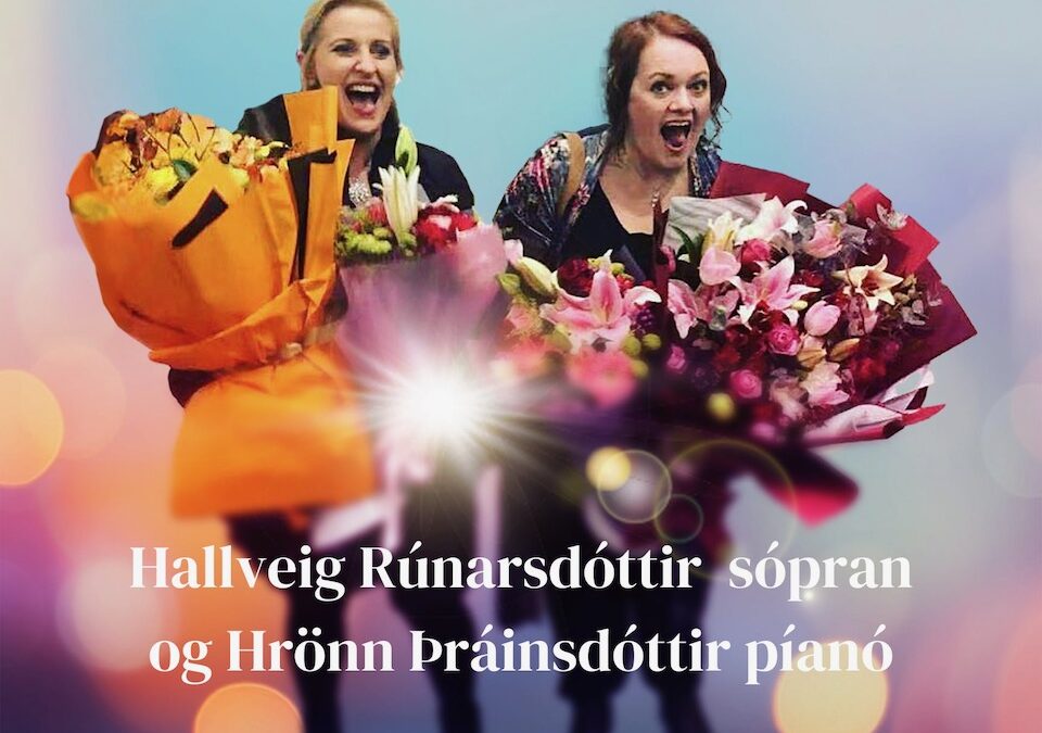 Hallveig Rúnarsdóttir og Hrönn Þráinsdóttir – tónleikar í Hömrum