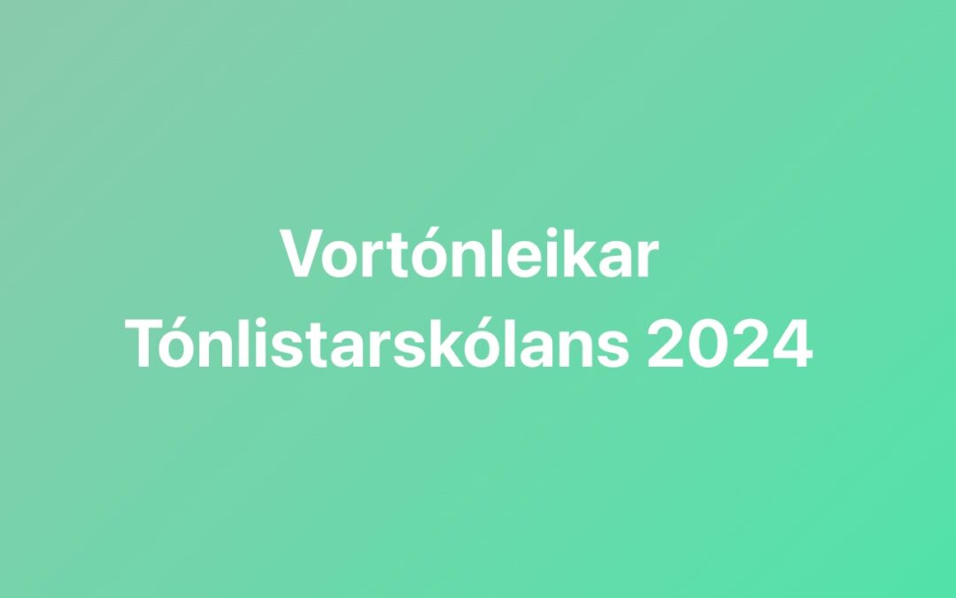 Vortónleikar 2024 – efnisskrár